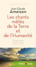 Chants mêlés de la Terre et de l'Humanité (Les)